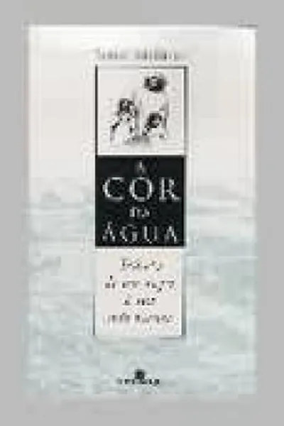 Cover of A cor da água