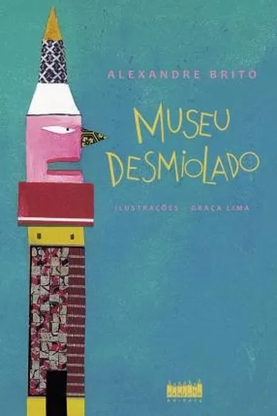 Cover of Museu Desmiolado
