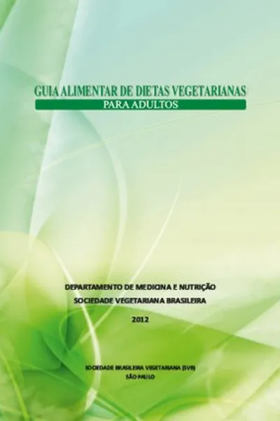 Cover of Guia Alimentar de Dietas Vegetarianas
