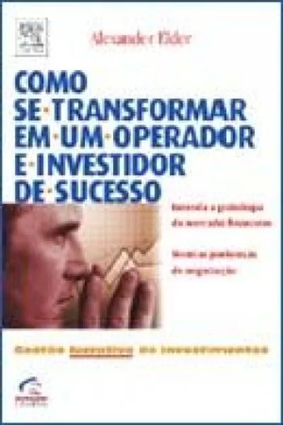 Cover of Como se Transformar em um Operador e Investidor de Sucesso