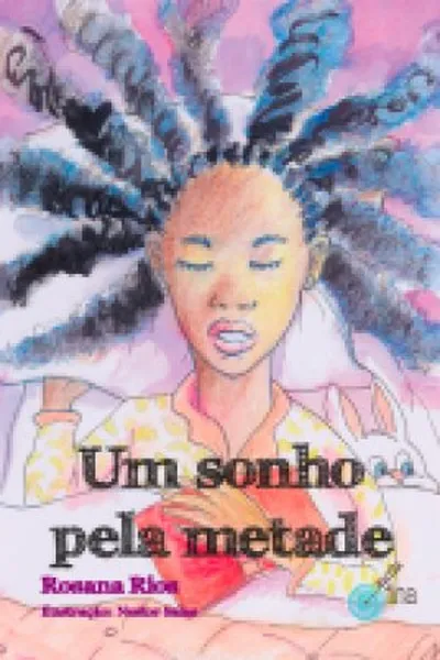 Cover of Um sonho pela metade