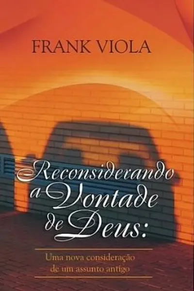 Cover of Reconsiderando a Vontade de Deus
