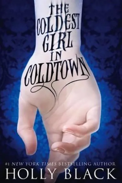 Cover of The Coldest Girl in Coldtown