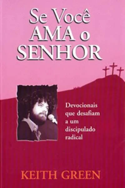 Cover of Se você ama o Senhor