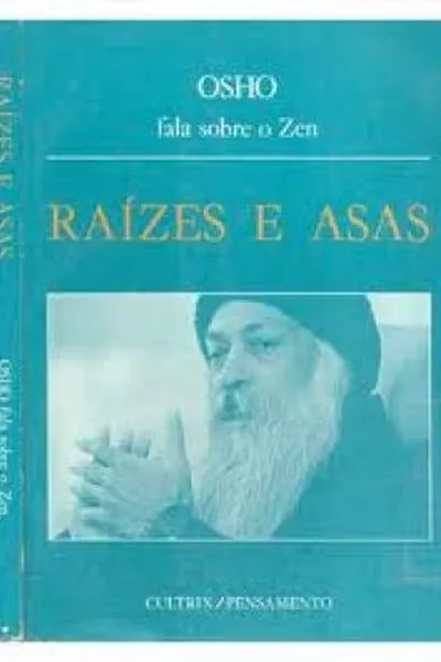 Cover of Raízes e Asas