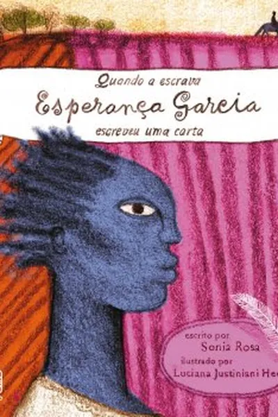 Cover of Quando a escrava Esperança Garcia escreveu uma carta