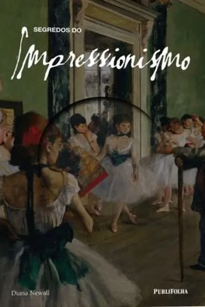Cover of Segredos do Impressionismo