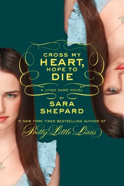 Cover of Cross My Heart, Hope to Die