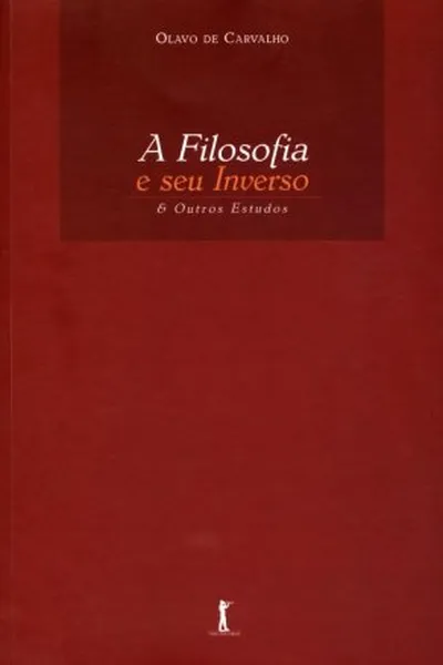 Cover of A Filosofia e Seu Inverso