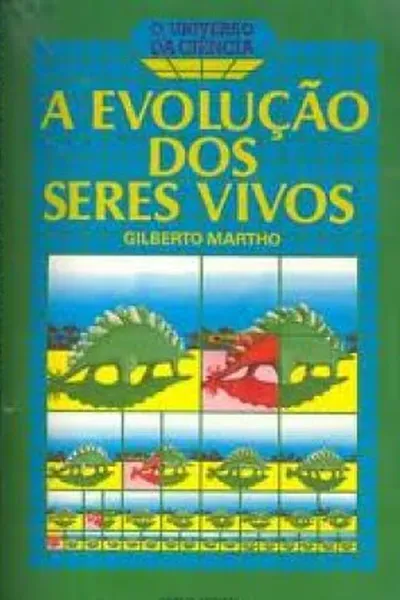 Cover of A evolução dos seres vivos