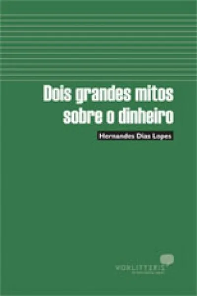 Cover of Dois grandes mitos sobre o dinheiro