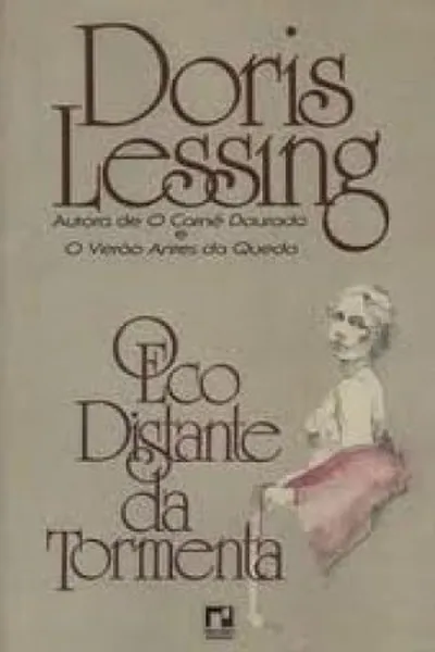 Cover of O Eco Distante da Tormenta
