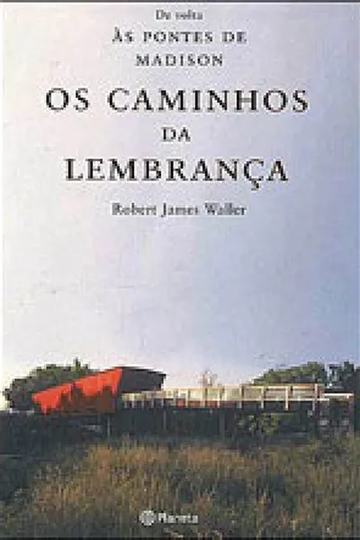 Cover of Os Caminhos da Lembrança