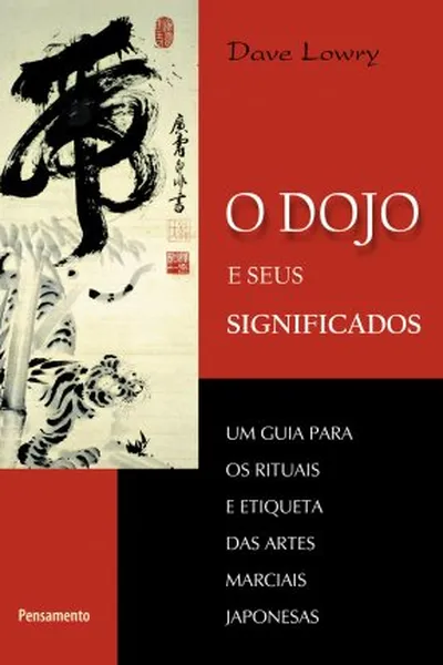 Cover of O Dojo e Seus Significados