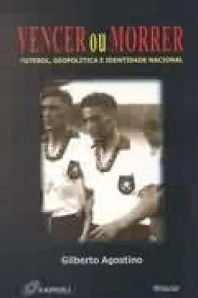 Cover of Vencer ou morrer