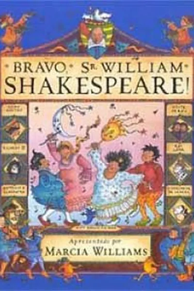 Cover of Bravo, Sr. William Shakespeare!