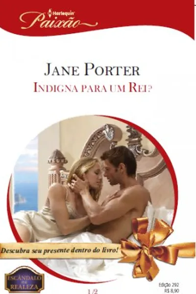 Cover of Indigna para um Rei?
