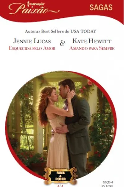 Cover of Esquecida pelo Amor & Amando para Sempre