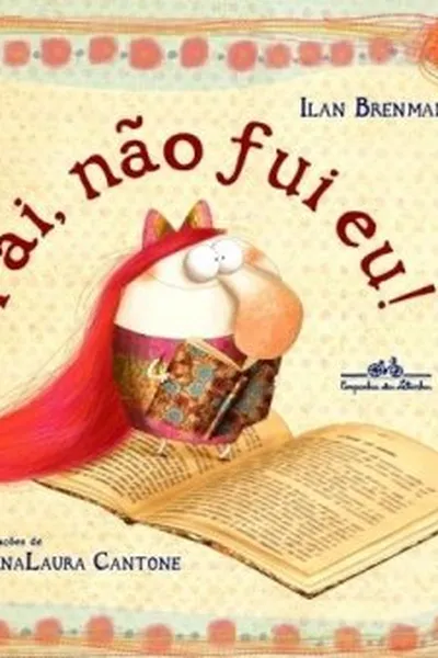 Cover of Pai, não fui eu!