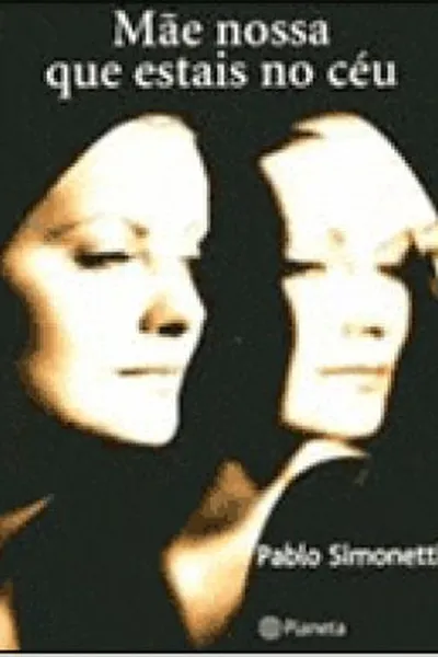 Cover of Mãe Nossa que Estais no Céu