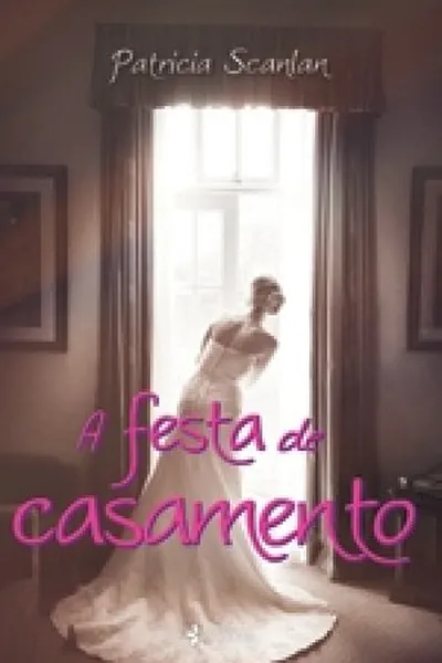 Cover of A festa de casamento