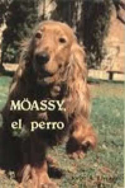 Cover of Moassy, el perro