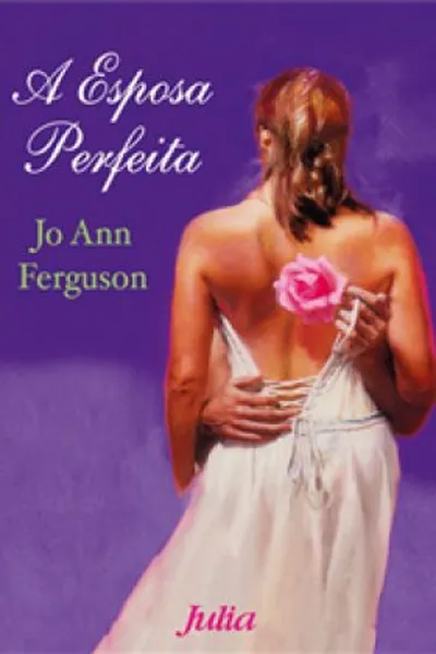 Cover of A Esposa Perfeita
