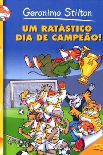 Cover of Um ratástico dia de campeão