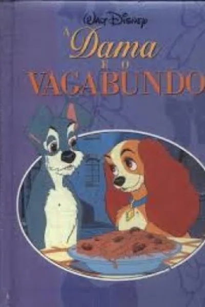 Cover of A Dama e o Vagabundo