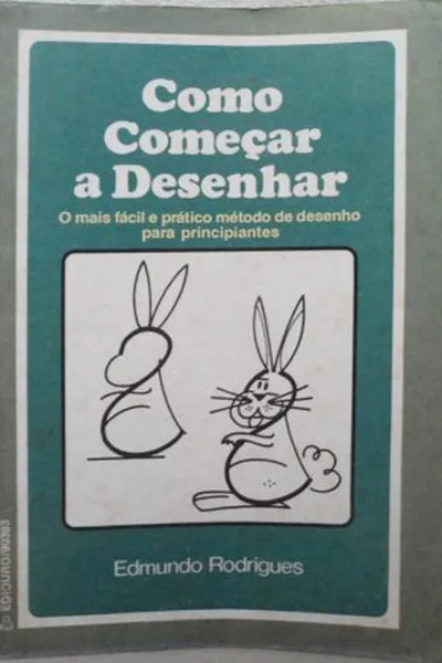 Cover of Como Começar a Desenhar