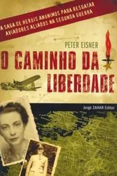 Cover of O Caminho da Liberdade