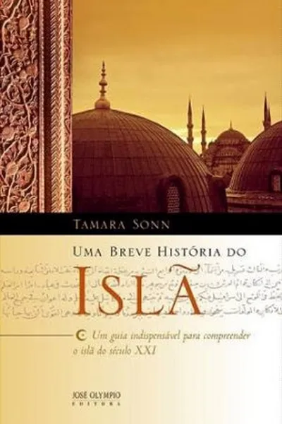 Cover of Uma Breve História do Islã