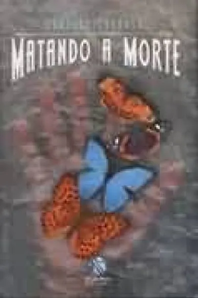 Cover of Matando a morte