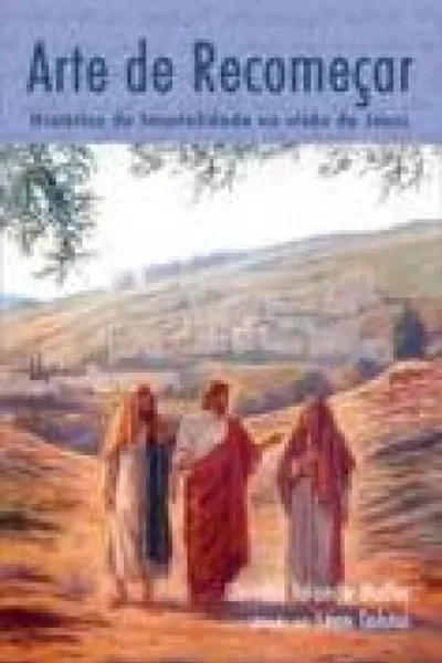 Cover of A arte de recomeçar