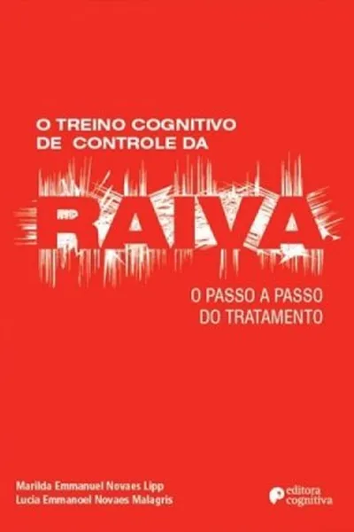 Cover of O treino cognitivo de controle da raiva