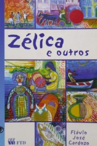 Cover of Zélica e Outros