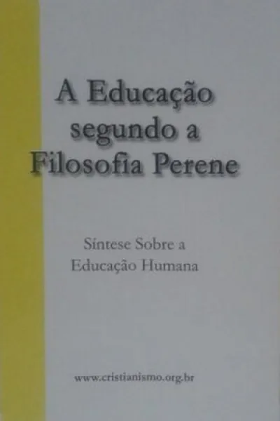 Cover of Educação segundo a filosofia perene