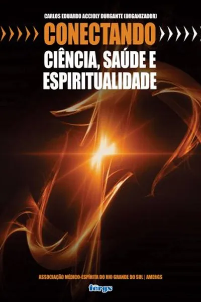 Cover of CONECTANDO CIÊNCIA,SAÚDE E ESPIRITUALIDADE