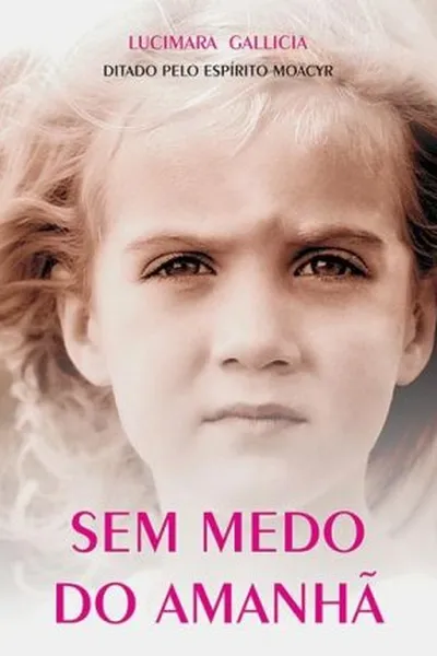 Cover of sem medo do amanhã