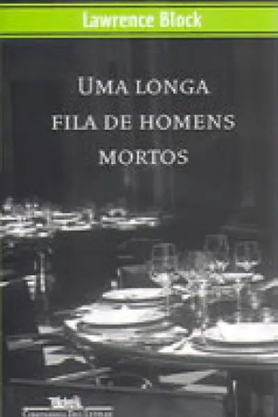 Cover of Uma longa fila de homens mortos