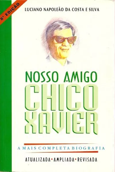 Cover of Nosso Amigo Chico Xavier