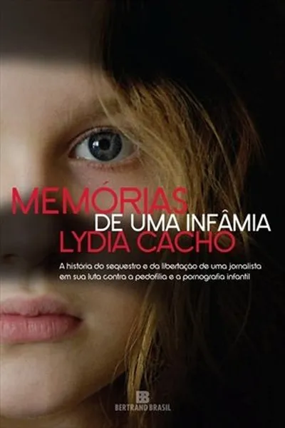 Cover of Memórias de uma Infâmia