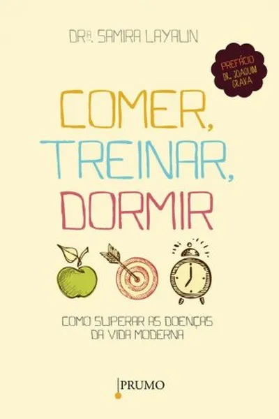 Cover of Comer, Treinar, Dormir