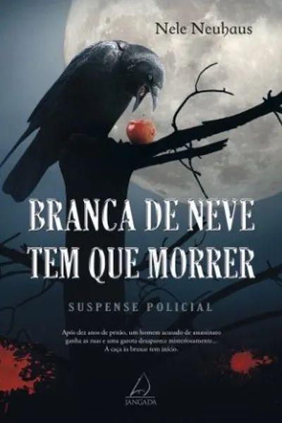 Cover of Branca de Neve Tem Que Morrer