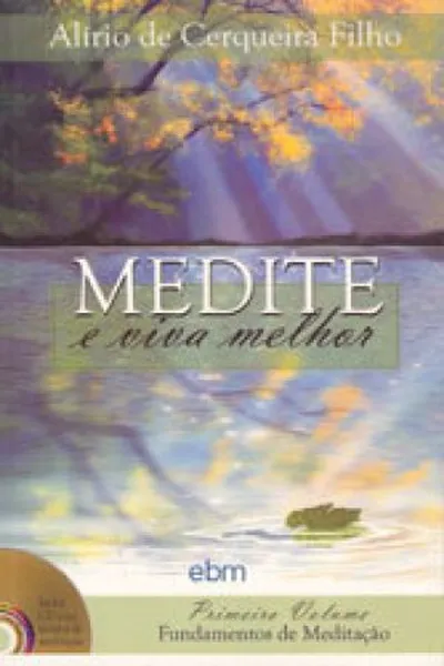 Cover of Medite e viva melhor