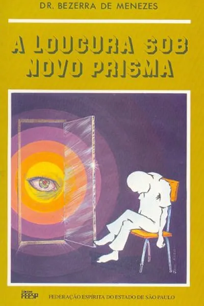 Cover of A Loucura Sob Novo Prisma