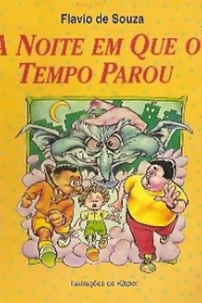 Cover of A Noite em que o Tempo Parou