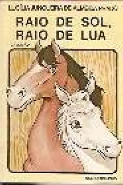 Cover of Raio de Sol, Raio de Lua