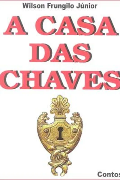 Cover of A Casa das Chaves