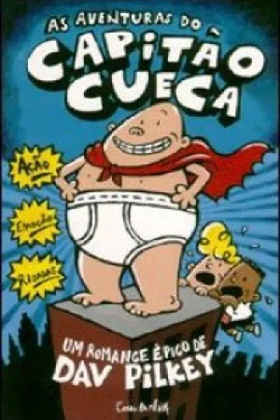 Cover of As aventuras do Capitão Cueca